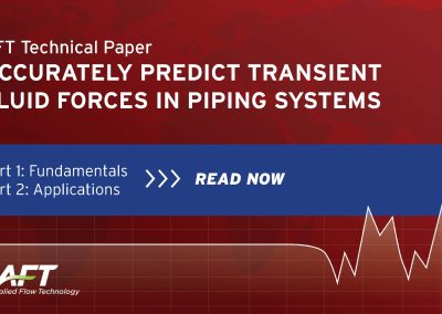 Accurately Predict Transient Fluid Forces in Piping Systems